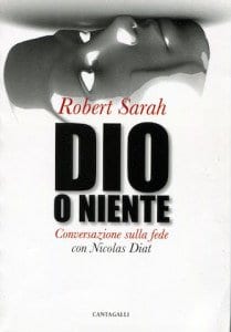 Dio o niente, di Robert Sarah