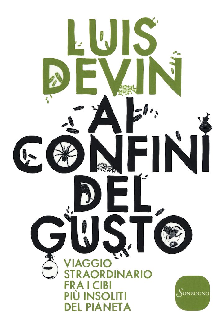 Ai confini del gusto, di Luis Devin