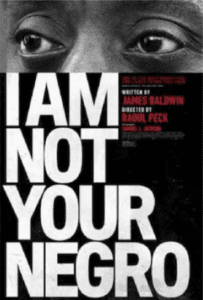 I am not your negro