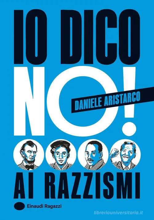 Io dico no! Ai razzismi